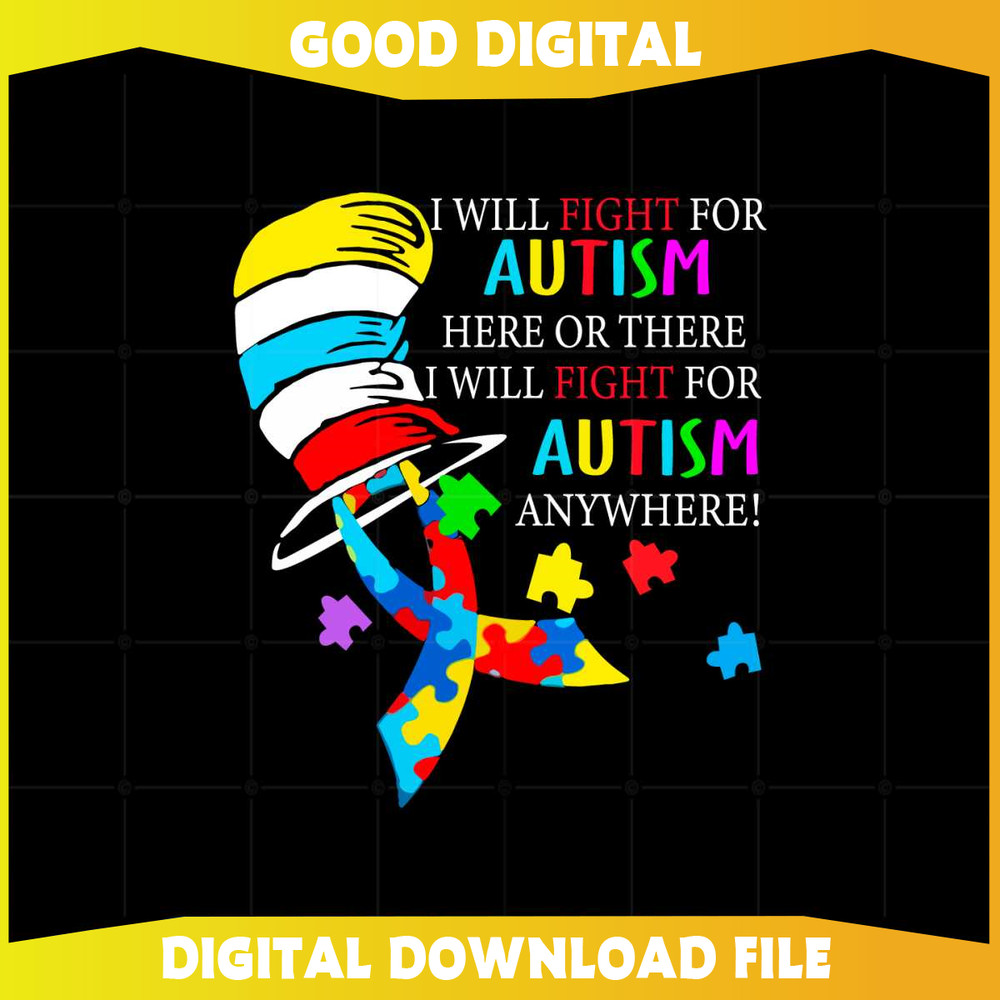 I Will Fight For Autism Here Or There Will Fight For Autism Svg.jpg