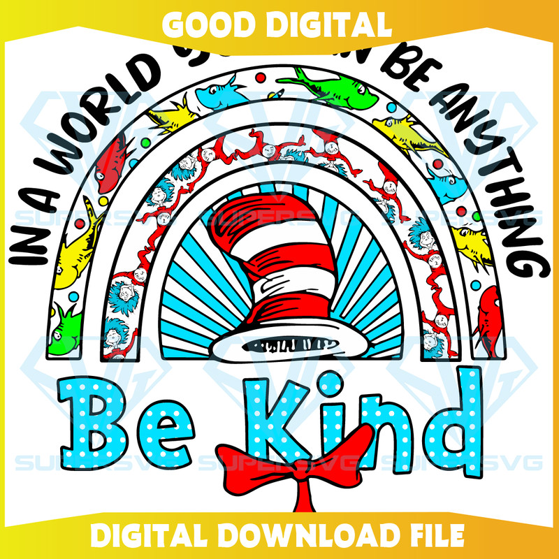 In a World You can Be Anything Be Kind Cricut Svg Files.png