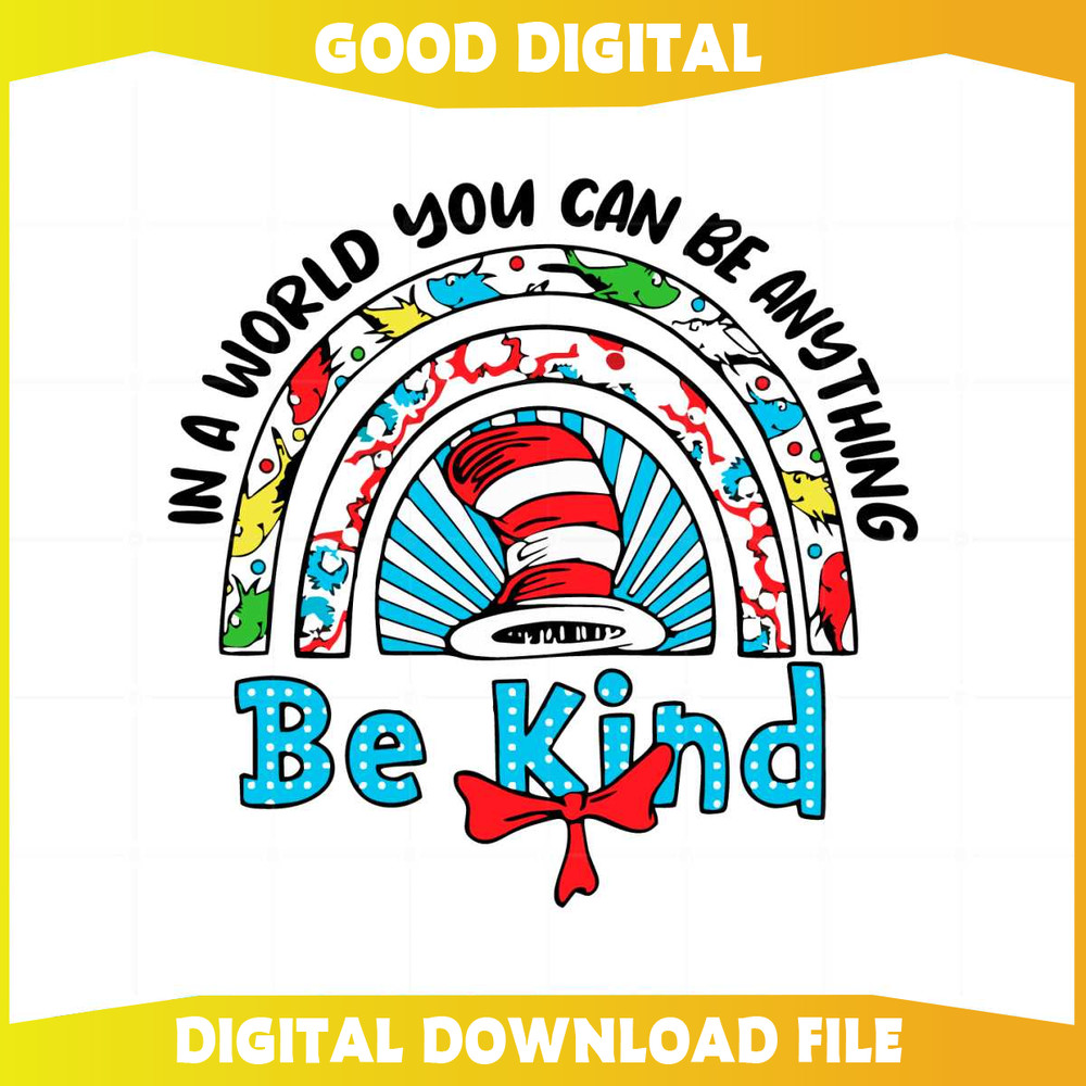 In A World You Can Be Anything Be King Dr Seuss Day Svg.jpg