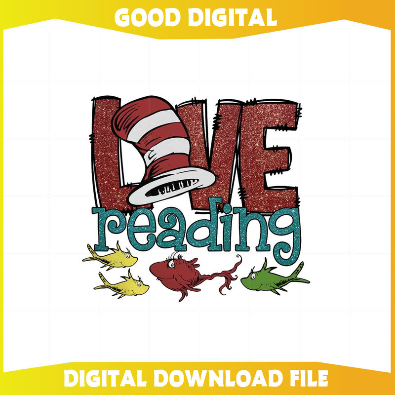 Love Reading Cat In The Hat Png For Cricut Sublimation Files.jpg