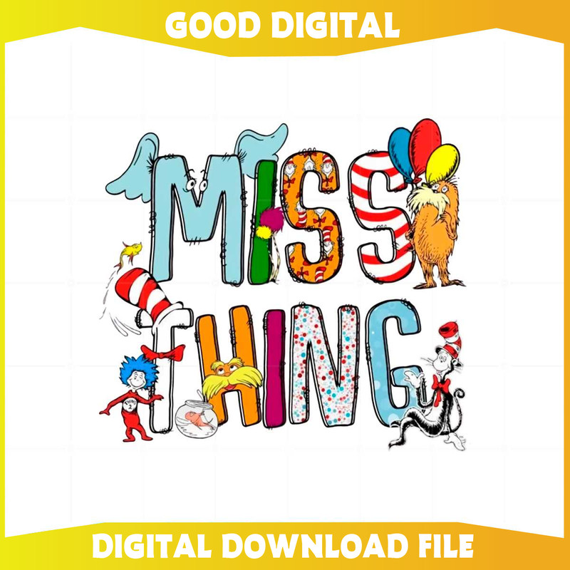Miss Thing Dr Seuss Reading Day SVG Graphic Designs Files.jpg