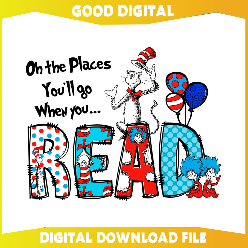 Oh The Places You Will Go When You Read SVG.jpg