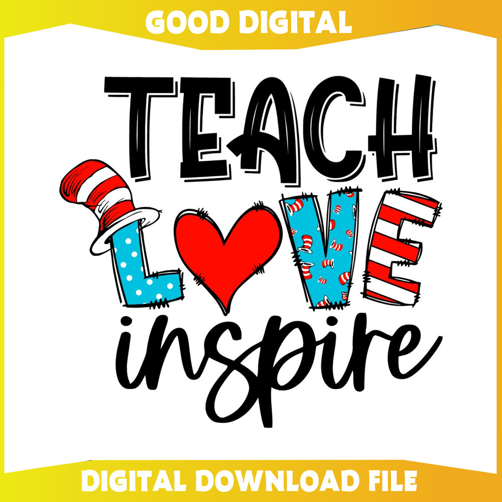 Teach Love Inspire Dr Seuss Hat SVG.jpg