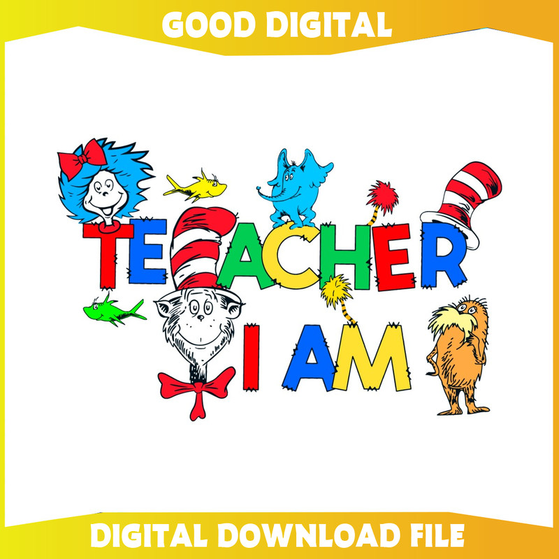 Teacher I Am Dr Seuss Day SVG.jpg