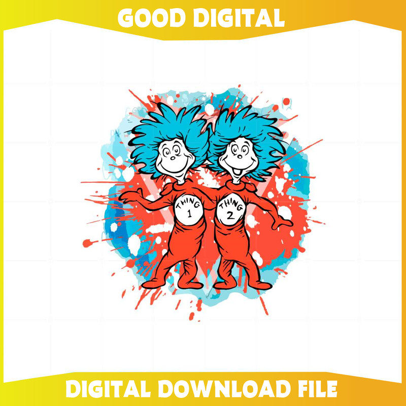 Thing One Thing Two Dr Seuss Png Sublimation Designs.jpg