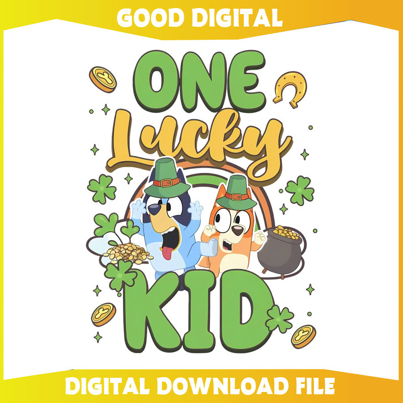 Bluey One Lucky Kid St Patricks Day PNG.jpg