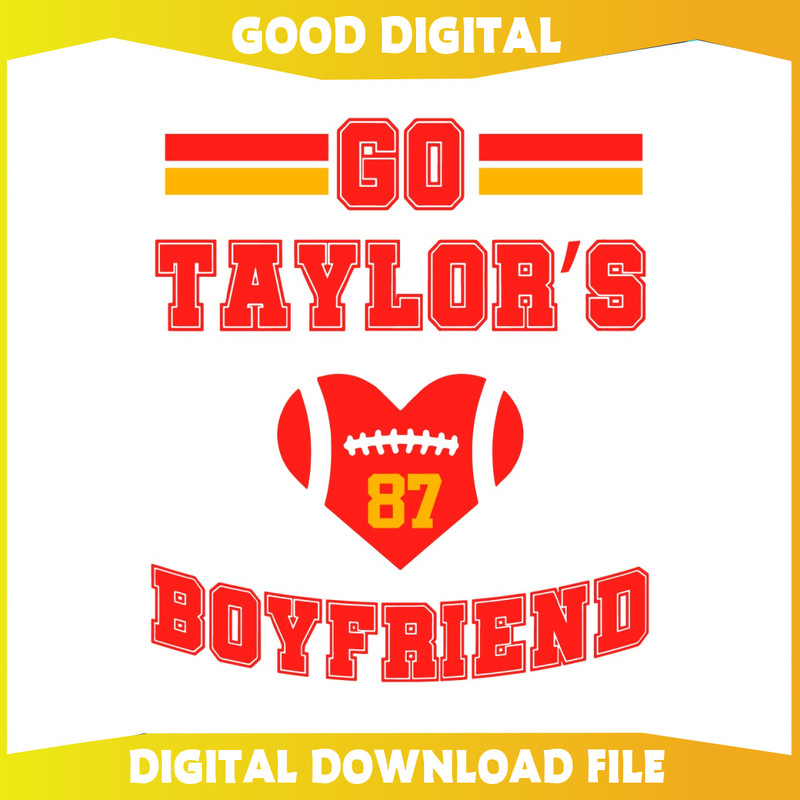 Go Taylors Boyfriend Funny Football SVG.jpg