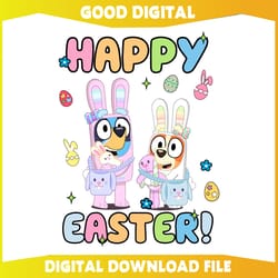 happy easter bluey bingo bunny png462