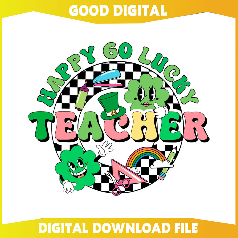 Happy Go Lucky Teacher SVG.jpg
