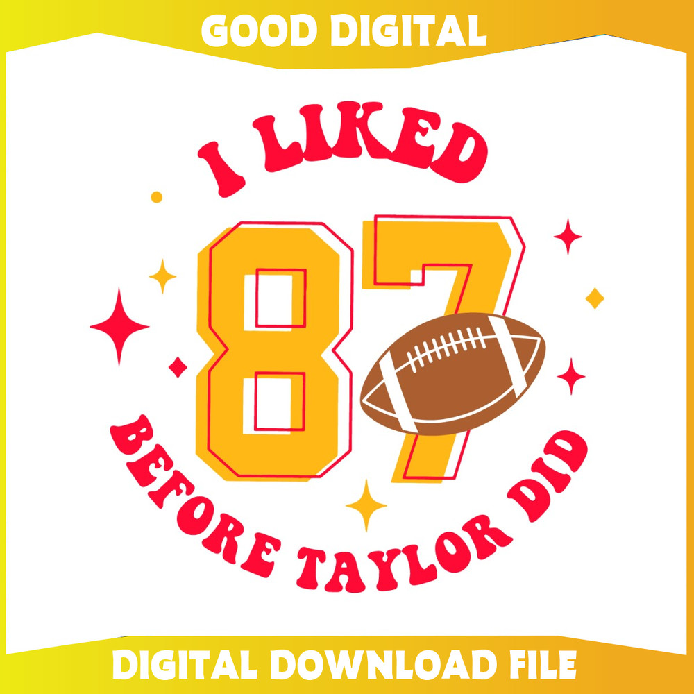 I Like 87 Before Taylor Did SVG.jpg