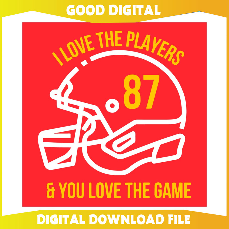 I Love The Players And You Love The Game SVG.jpg