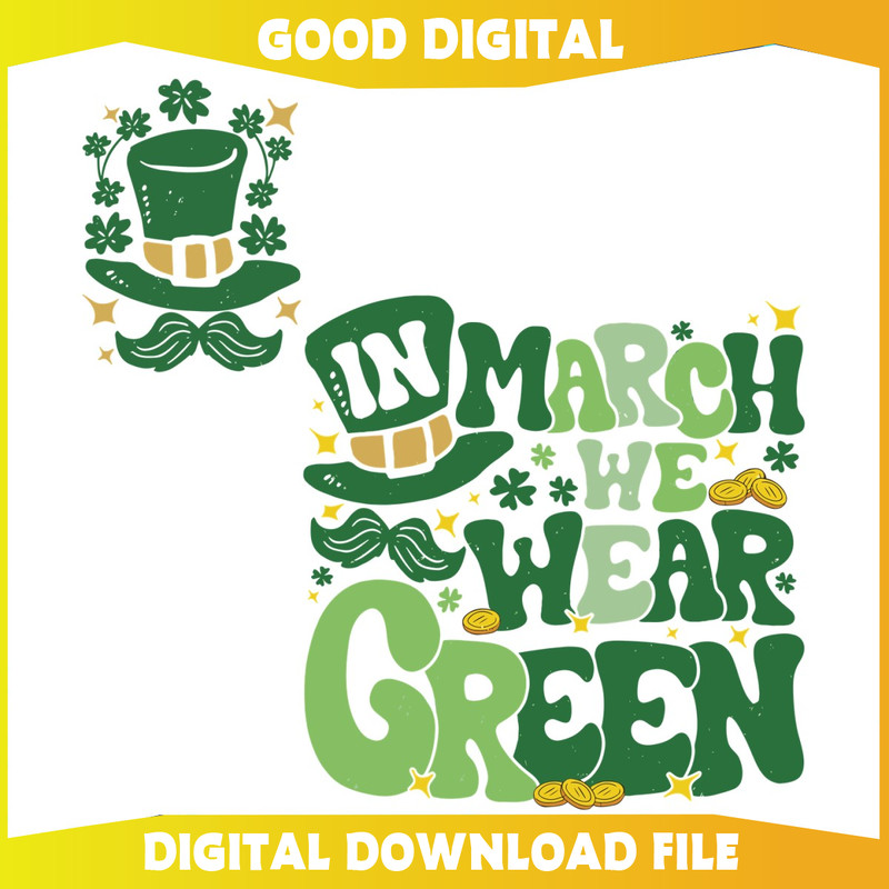 In March We Wear Green SVG.jpg