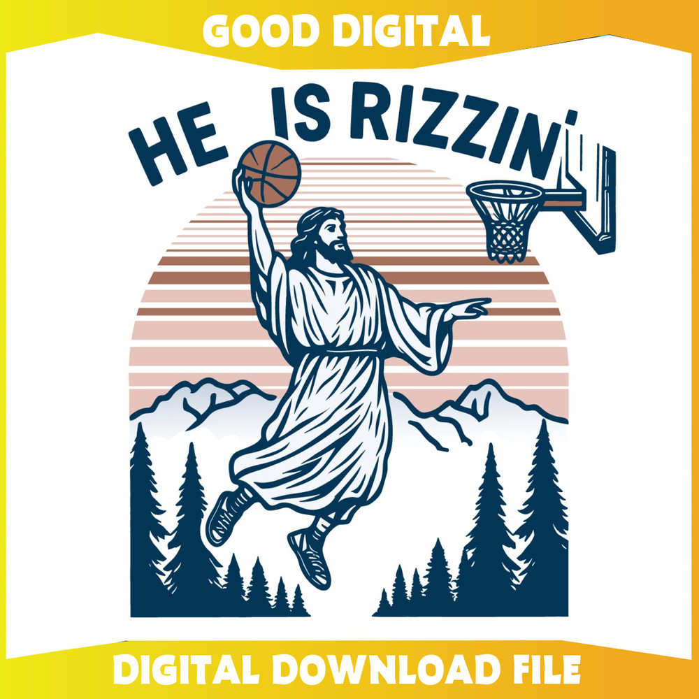 Jesus Basketball Easter He Is Rizzin SVG.jpg