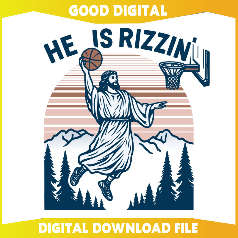 Jesus Basketball Easter He Is Rizzin SVG.jpg