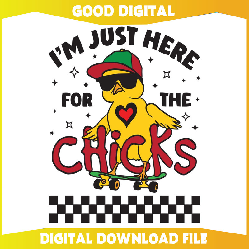 Just Here For The Chicks Easter SVG.jpg