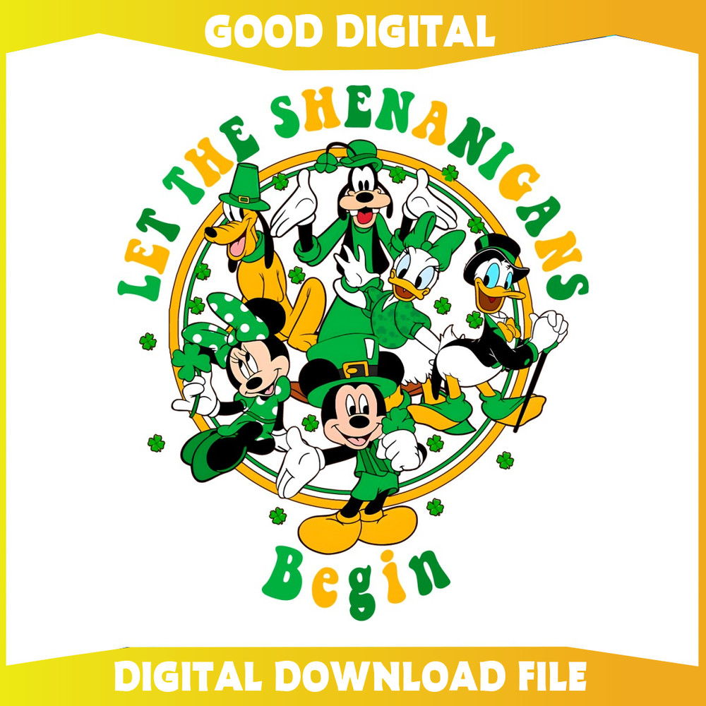Let The Shenanigans Begin Mickey Friends PNG.jpg