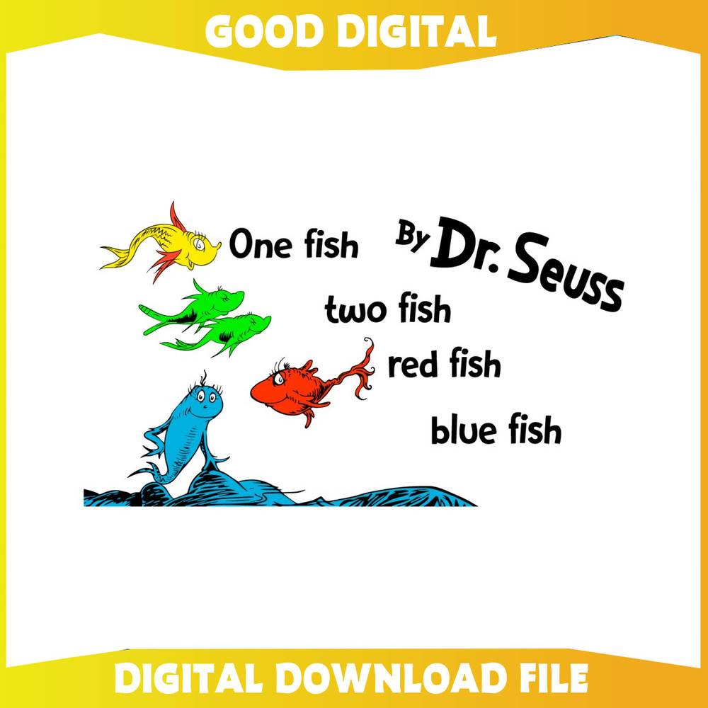 One Fish Two Fish By Dr Seuss SVG.jpg