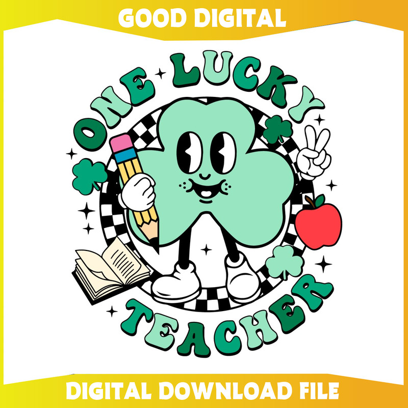 One Lucky Teacher St Patricks Day SVG.jpg