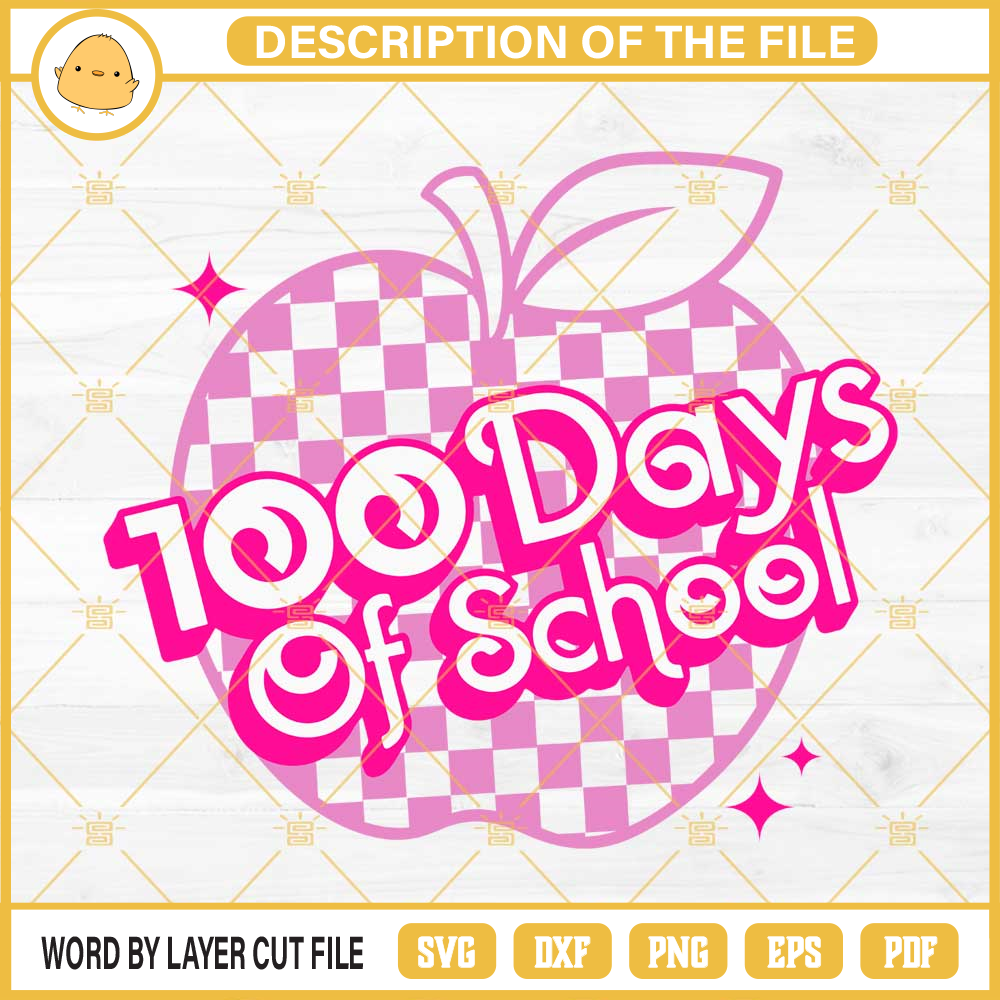 Barbie 100th Day Of School SVG, Apple 100 Days Of School SVG PNG EPS DXF File.jpg