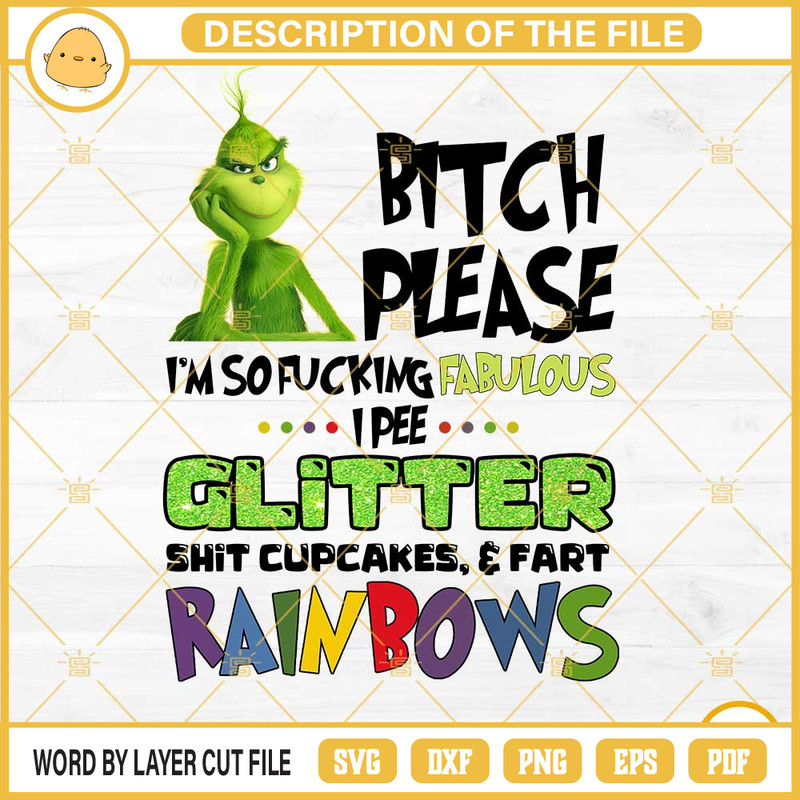 Bitch Please I'm So Fucking Fabulous I Pee Glitter Shit Cupcakes And Fart Rainbows Png.jpg