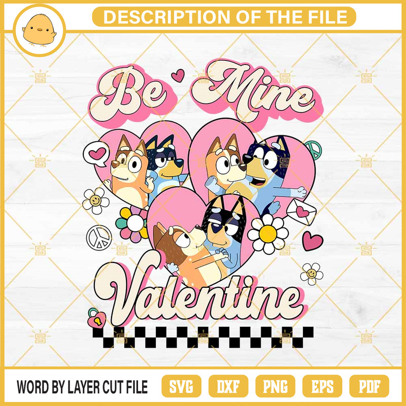 Bluey Be Mine Valentine SVG, Bandit and Chilli SVG, Bluey Valentines Day SVG, Bluey And Bingo Couple SVG.jpg