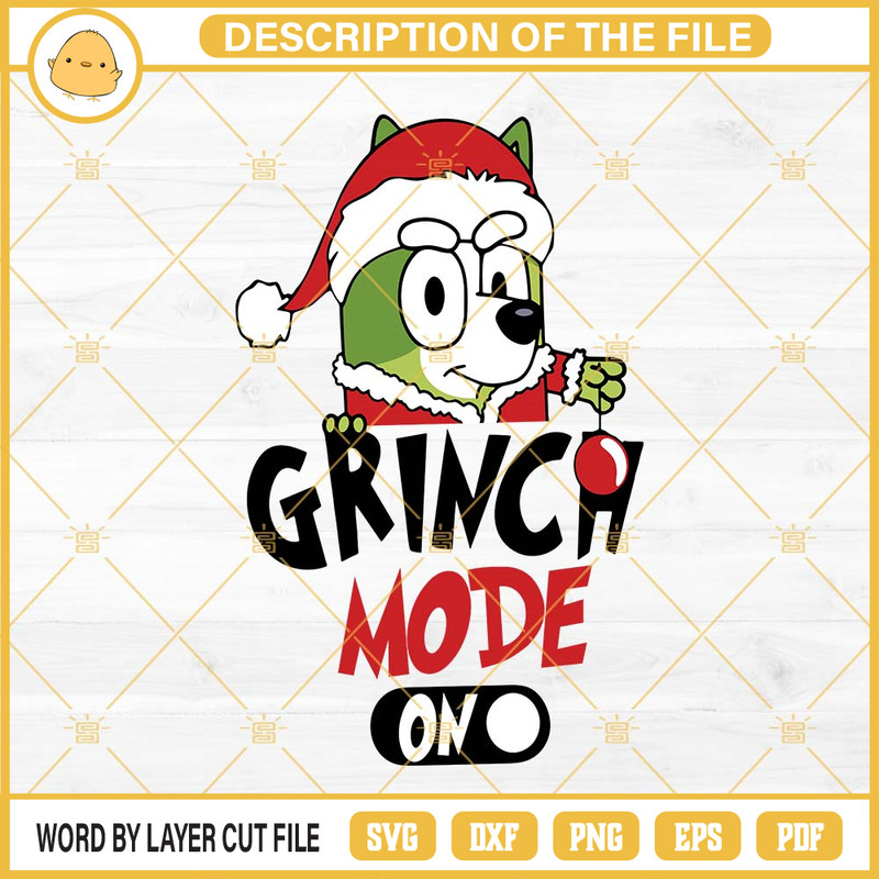 Bluey Grinch Mode On SVG, Bluey Christmas SVG.jpg