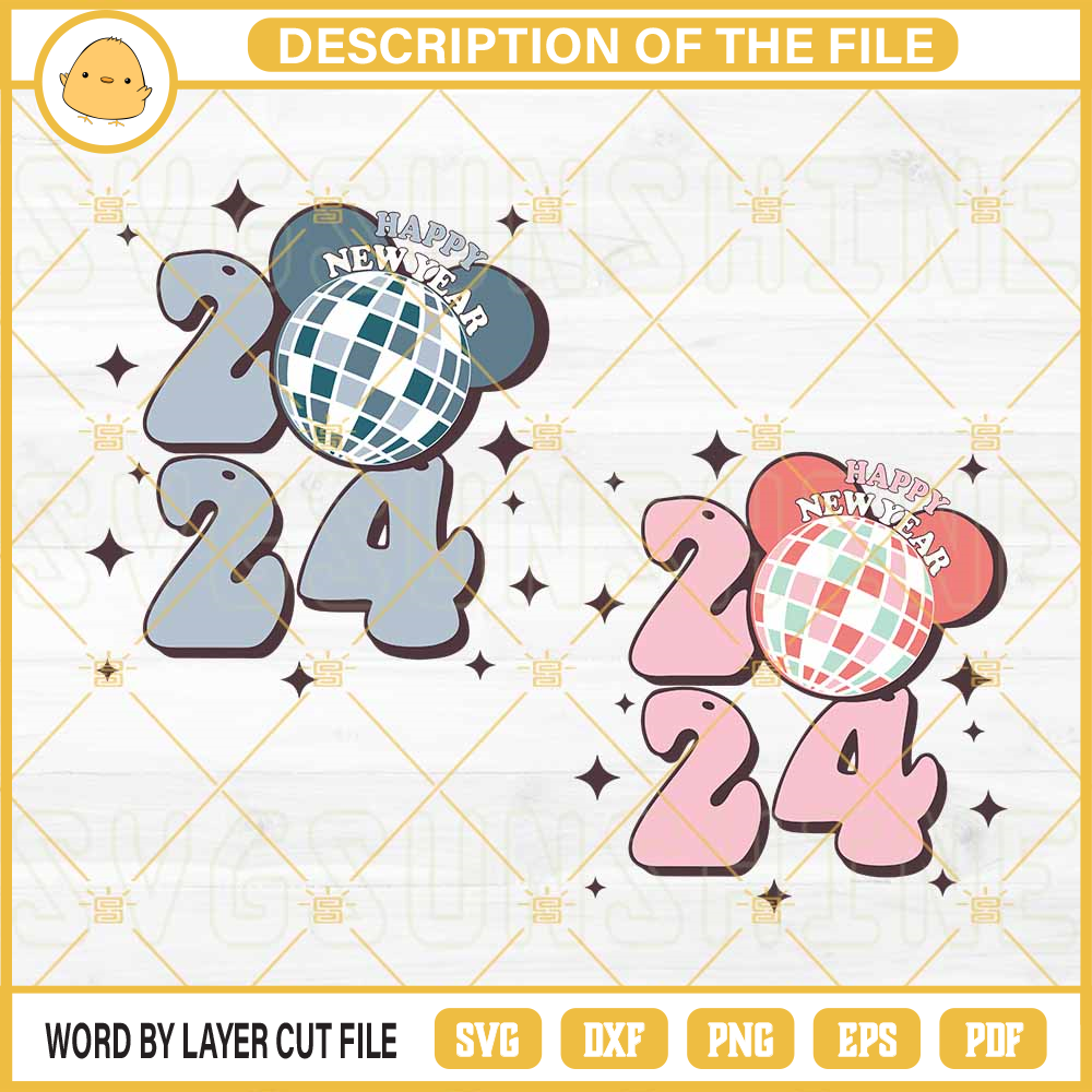 Bundle Happy New Year 2024 SVG, Disco Ball New Year SVG, Disney Happy New Year 2024 SVG.jpg