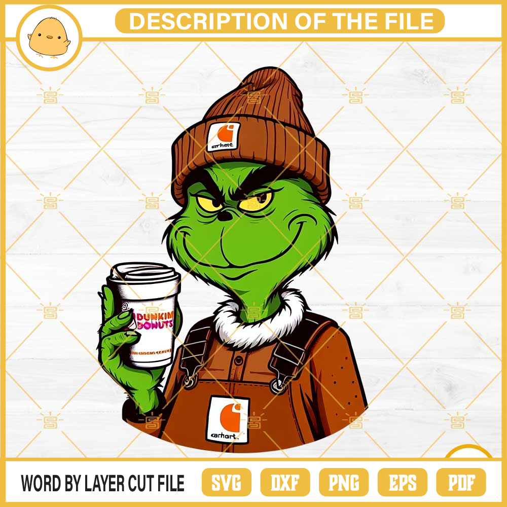 Carhartt Grinch With Dunkin' Donuts PNG, Grinch Dunkin Donuts PNG.jpg