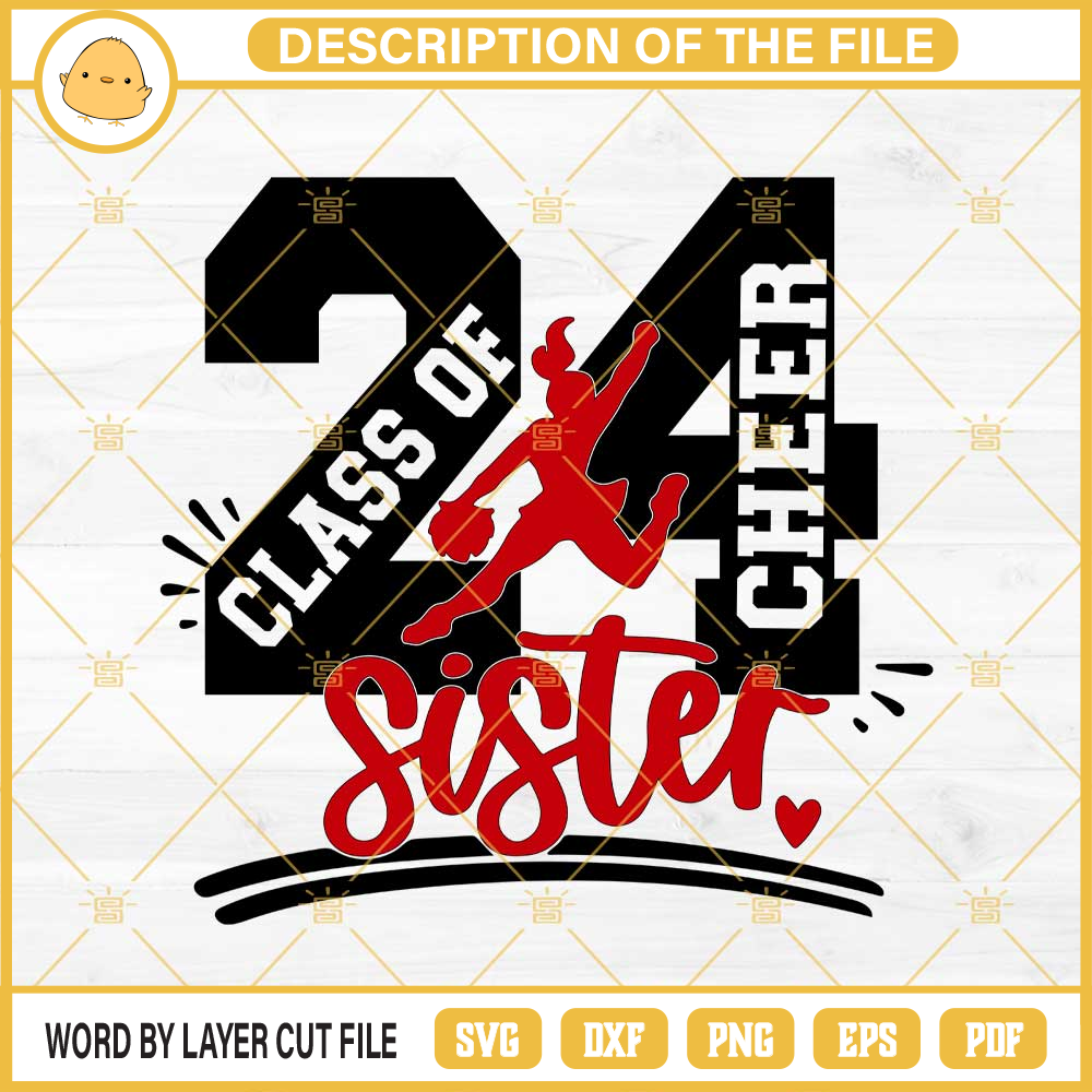 Class Of 2024 Cheerleader Sister SVG, Cheer Sister SVG PNG EPS DXF.jpg