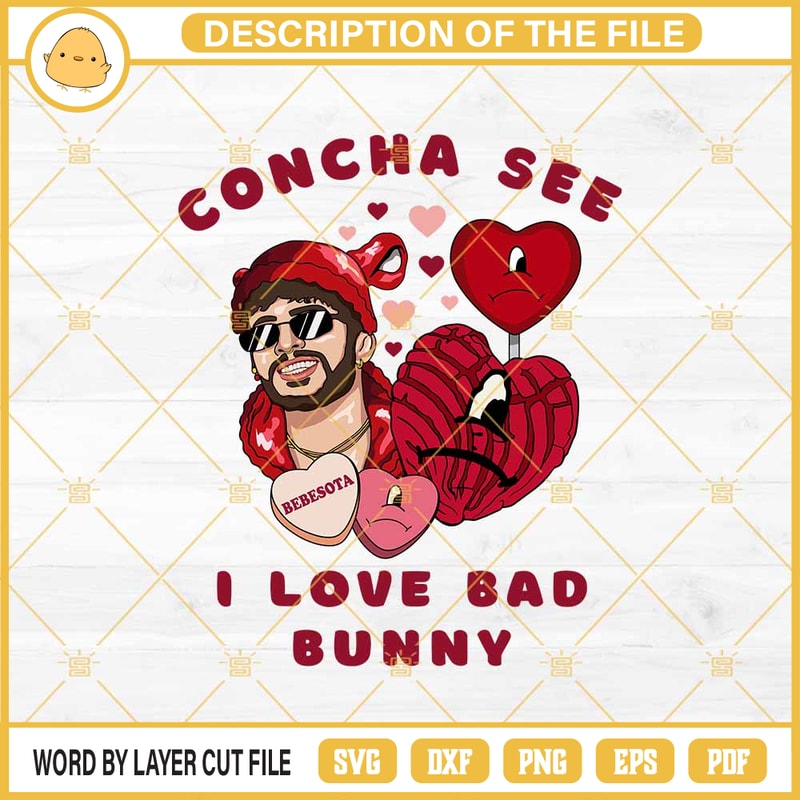 Concha See I Love Bad Bunny SVG, Bad Bunny Valentine SVG PNG EPS DXF File.jpg