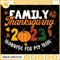 Family Thanksgiving 2023 SVG, Thankful For My Tribe SVG, Happy Thanksgiving SVG.jpg