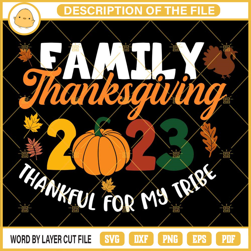 Family Thanksgiving 2023 SVG, Thankful For My Tribe SVG, Happy Thanksgiving SVG.jpg