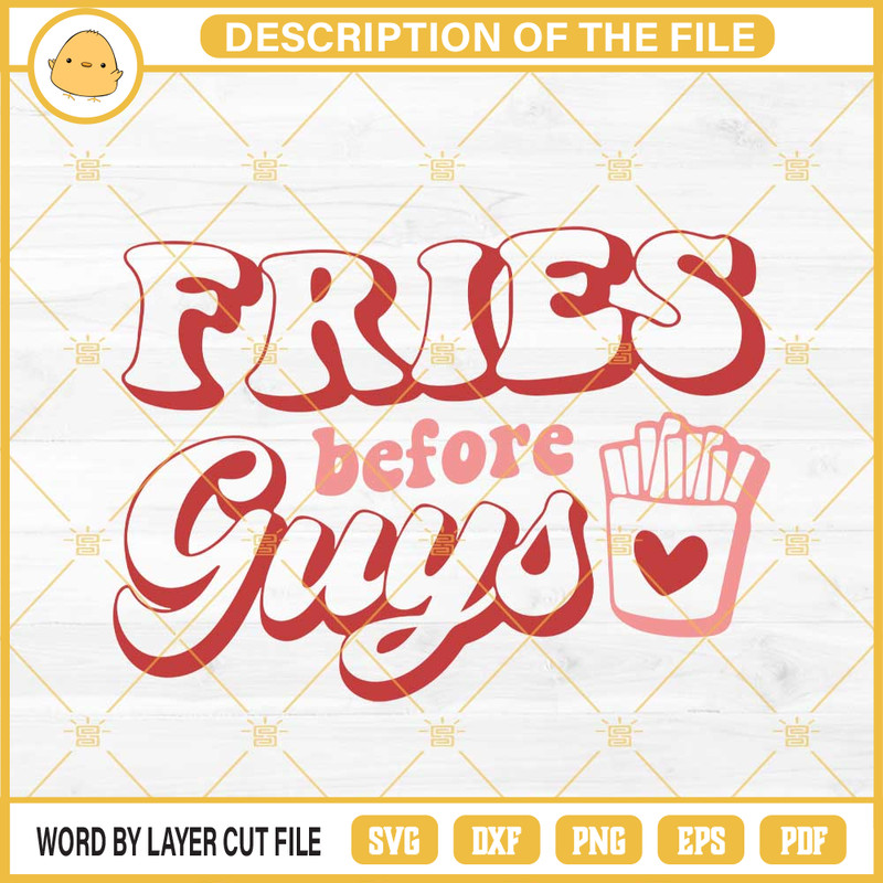 Fries Before Guys SVG, French Fries Valentine SVG PNG EPS DXF File.jpg