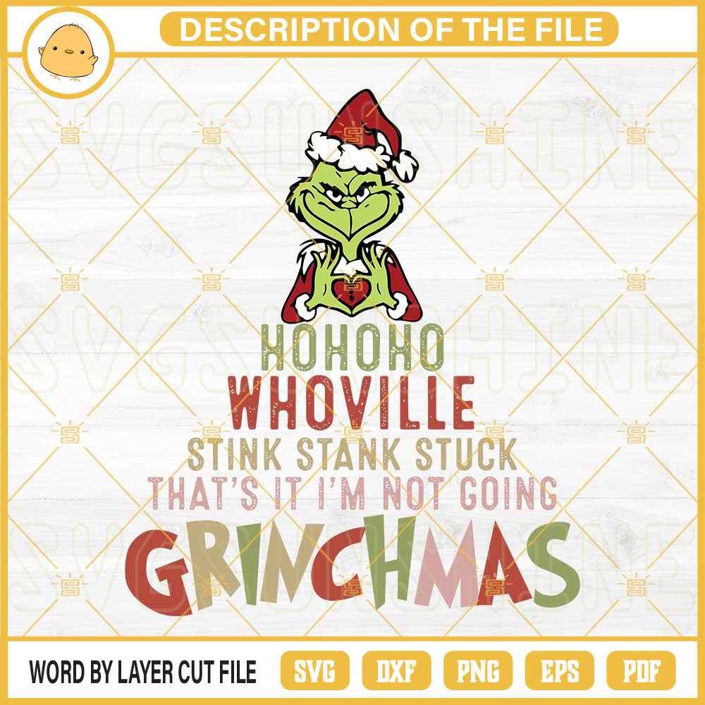 Grinchmas Whoville Stink Stank Stuck SVG, Grinch Christmas SVG PNG DXF EPS Cut Files.jpg