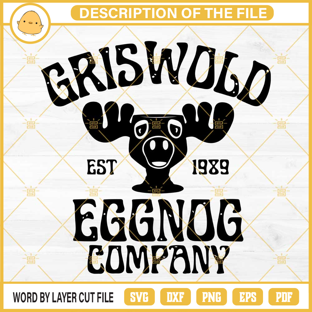 Griswold Eggnog Company Est 1989 SVG, Clark Griswold SVG PNG EPS DXF Files.jpg