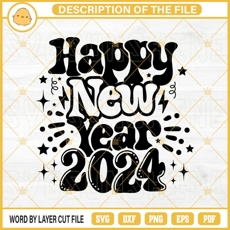 Happy New Year 2024 SVG PNG EPS DXF Cricut.jpg