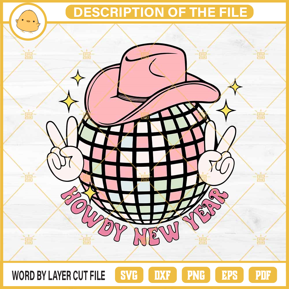 Howdy New Year SVG, Western Cow Boy Hat Disco Ball Happy New Year SVG.jpg