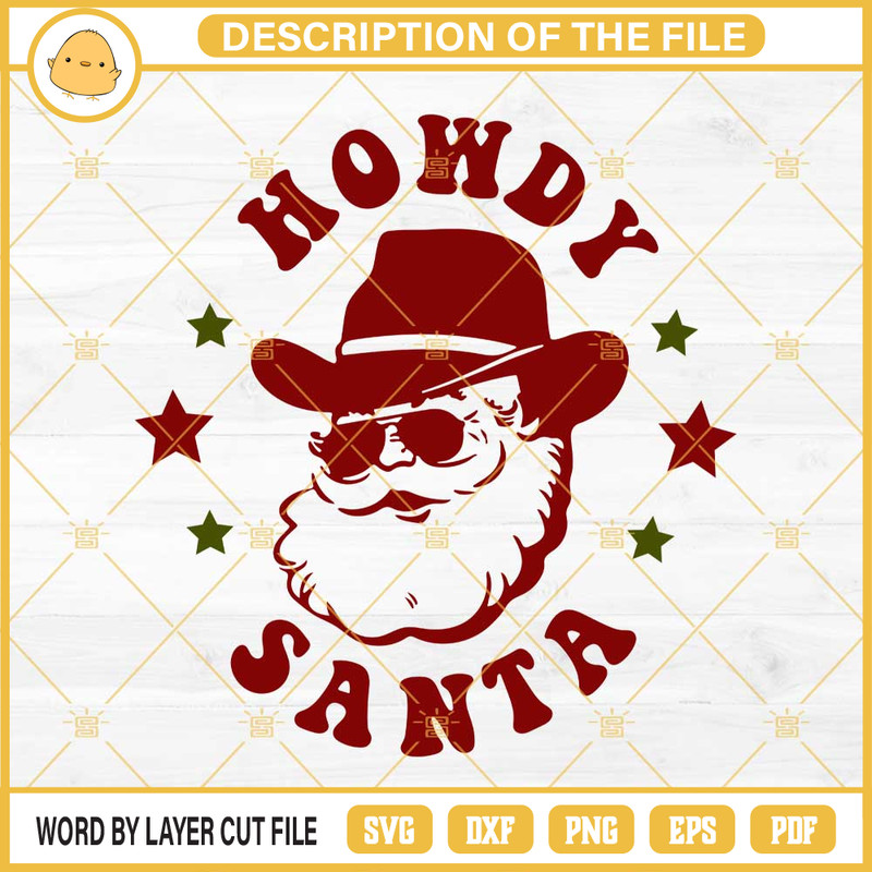 Howdy Santa SVG, Cowboy Santa Claus Christmas SVG PNG EPS DXF Files.jpg