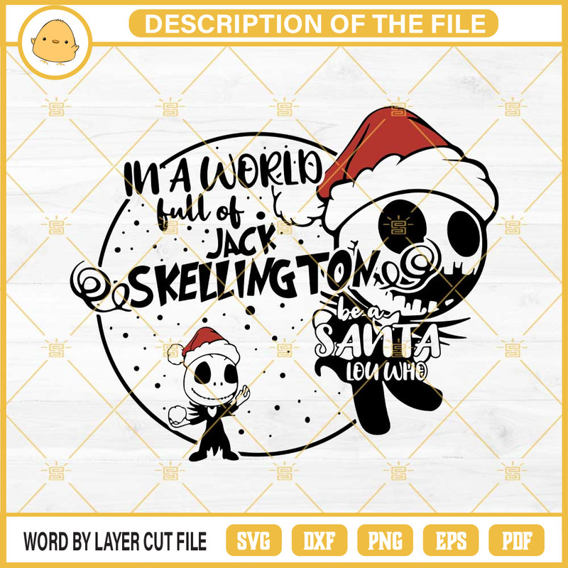 In A World Full Of Jack Skellington Be A Santa Lou Who SVG, Jack Skellington Santa Claus SVG.jpg