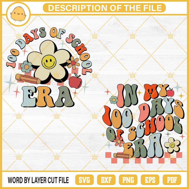 In My 100 Days Of School Era SVG PNG Bundle Files.jpg