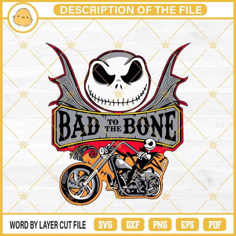 Jack Skellington Bad To The Bone SVG PNG EPS DXF File.jpg