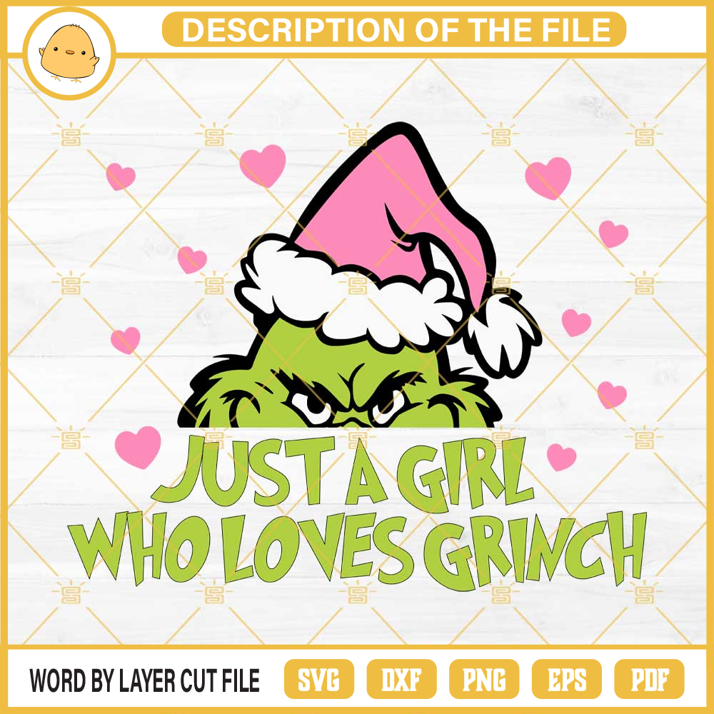 Just A Girl Who Loves Grinch SVG, Pink Heart Grinch SVG, Grinch Face SVG.jpg
