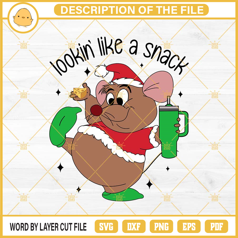 Lookin' Like A Snack Gus Gus Mouse Christmas SVG PNG Files.jpg