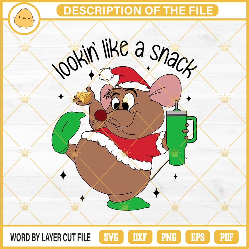 Lookin' Like A Snack Gus Gus Mouse Christmas SVG PNG Files.jpg