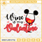 Mickey Wine Is My Valentines SVG PNG EPS DXF File.jpg