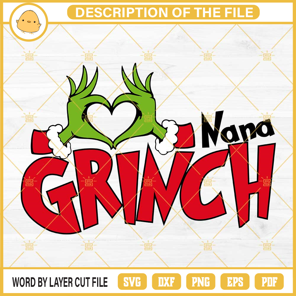 Nana Grinch SVG, Grinch Heart Hand SVG, Nana Christmas SVG.jpg