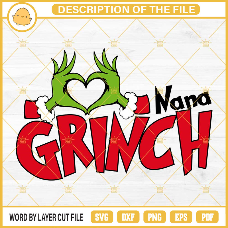 Nana Grinch SVG, Grinch Heart Hand SVG, Nana Christmas SVG.jpg