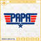 Papa Top Top Gun Maverick SVG, Father's Day SVG PNG EPS DXF File.jpg