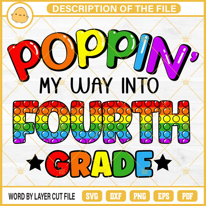 Poppin My Way Into Fourth Grade SVG, Fourth Grade Back To School SVG PNG DXF EPS.jpg