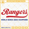 Rangers World Series 2023 Svg, Texas Rangers Champions SVG PNG DXF EPS 2023 Svg.jpg